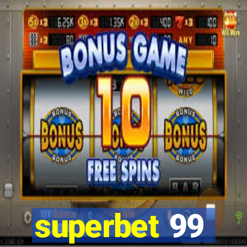 superbet 99